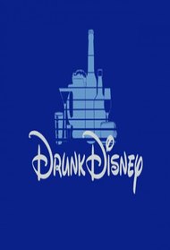 Drunk Disney