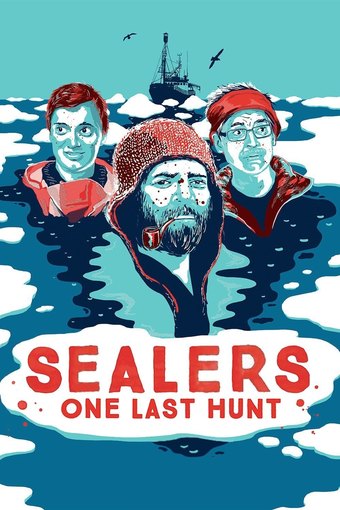 Sealers - One Last Hunt