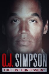 O.J. Simpson: The Lost Confession?