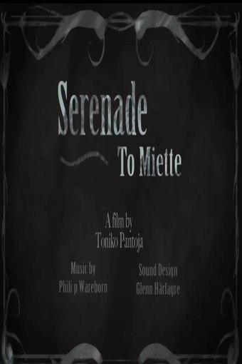 Serenade to Miette