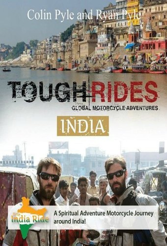Tough Rides: India