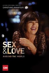 Christiane Amanpour: Sex & Love Around the World