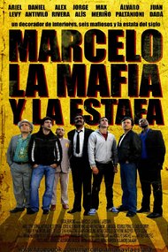 Marcelo, la mafia y la estafa