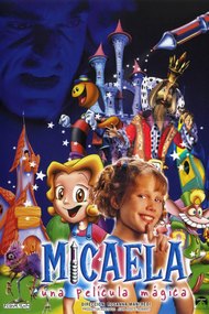 Micaela, una película mágica