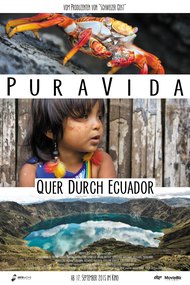 Pura Vida: Quer durch Equador