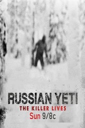 Russian Yeti: The Killer Lives