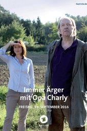 Immer Ärger mit Opa Charly