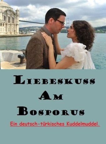 Liebeskuss am Bosporus