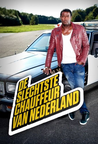 De Slechtste Chauffeur Van Nederland