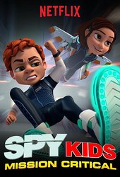 Spy Kids: Mission Critical