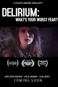 Delirium: What's Your Worst Fear?