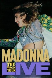 Madonna: The Virgin Tour — Live