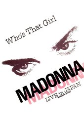 Madonna: Who's That Girl - Live in Japan