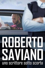 Roberto Saviano: Writing Under Police Protection