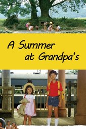 A Summer at Grandpa's