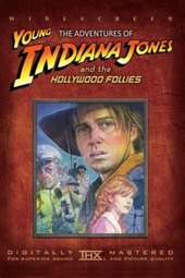 The Adventures of Young Indiana Jones: Hollywood Follies
