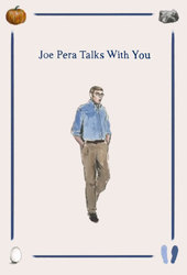 Joe Pera Talks with You