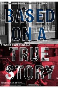 Based on a True Story (2004)