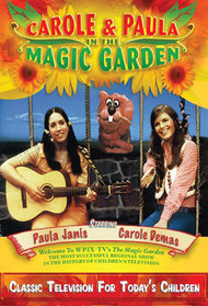 Carole & Paula in the Magic Garden