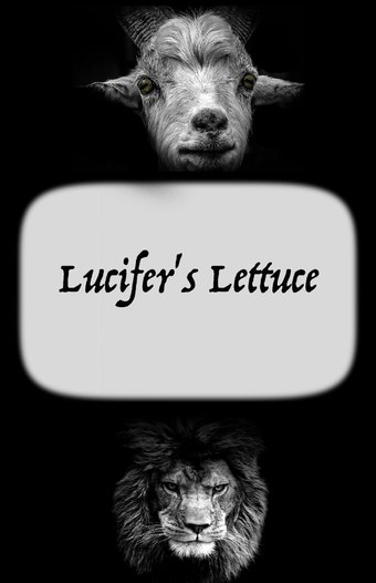Lucifer's Lettuce