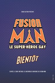 The Incredible Adventures of Fusion Man