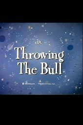 Throwing the Bull