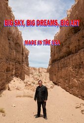 Big Sky, Big Dreams, Big Art: Made in the USA