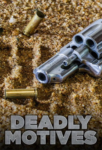 Deadly Motives