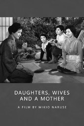 Daughters, Wives and a Mother