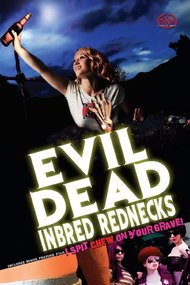 The Evil Dead Inbred Rednecks