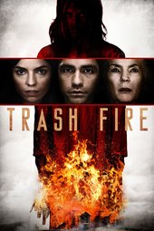 /movies/527550/trash-fire