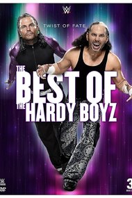 Twist of Fate: The Best of the Hardy Boyz