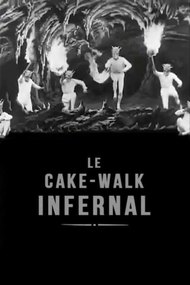 The Infernal Cakewalk