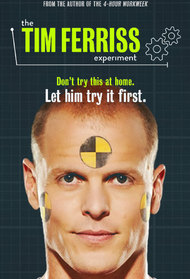 The Tim Ferriss Experiment