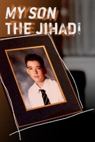 My Son the Jihadi