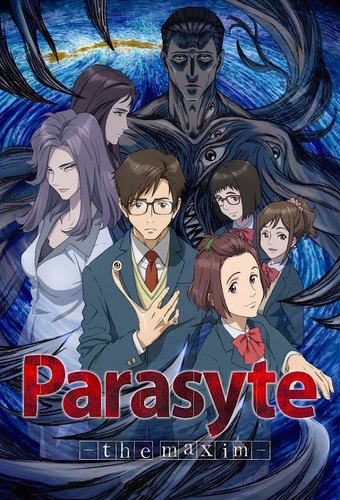 Parasyte - the maxim