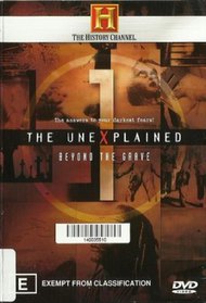 The Unexplained: Beyond The Grave 