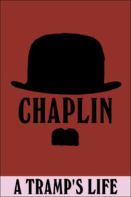 Charlie Chaplin: A Tramp's Life