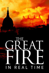 The Great Fire: In Real Time