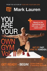 You Are Your Own Gym Vol. II