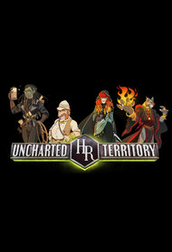 High Rollers D&D: Uncharted Territory