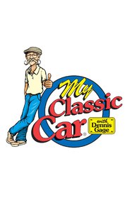 My Classic Car With Dennis Gage