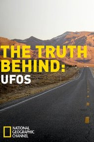 The Truth Behind: UFOs