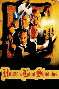House of the Long Shadows