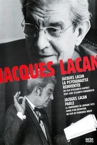 Jacques Lacan: La Psychanalyse 1 & 2