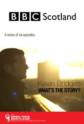 Kevin Bridges: What's the Story?