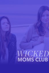 Wicked Mom's Club