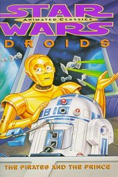 Star Wars: Droids - The Pirates and the Prince