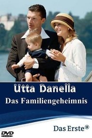 Utta Danella - Das Familiengeheimnis