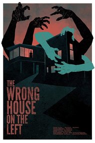 The Wrong House on the Left